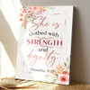 She Is Clothed With Strength And Dignity Proverbs 31 25 Scripture Canvas With Empowering Christian Message