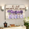 Lavender Be Still And Know That I Am God Canvas Wall Art Bible Verse Canvas Scripture Canvas Wall Art Canvas Poster