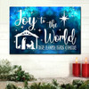 Joy To The World The Lord Has Come Christian Christmas Wall Art Canvas Print Religious Wall Decor