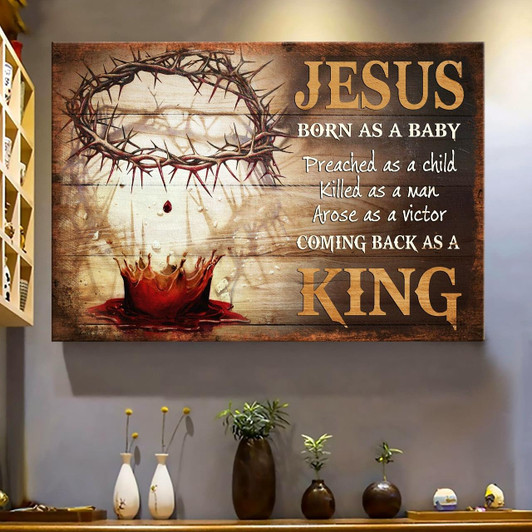 Blood Crow Of Thorns Jesus Born As A Baby Coming Back As A King Canvas Wall Art Jesus Canvas Pictures Christian Wall