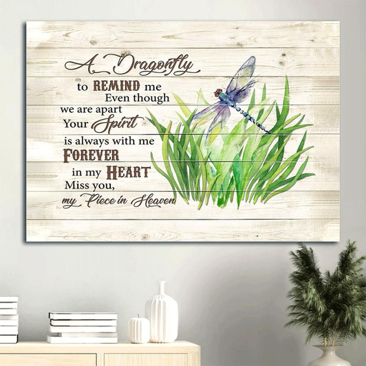 Memorial Dragonfly Grass Canvas Gift For Members Family A Dragonfly To Remind Me Your Spirit Is Always With Me Canvas