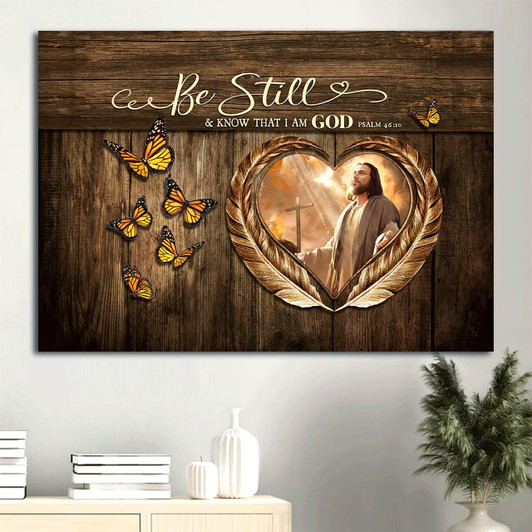 Bible Verse Monarch Butterfly Jesus Painting Be Still & Know That I Am God Canvas Wall Art Christian Wall Decor