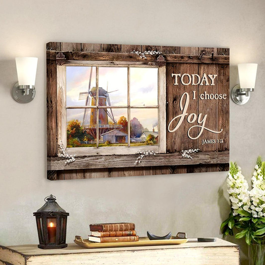 Today I Choose Day Joy 1 James 1:2 Bible Verse Canvas Scripture Canvas Wall Art
