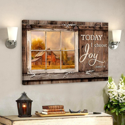 Today I Choose Day Joy 2 James 1:2 Bible Verse Canvas Scripture Canvas Wall Art