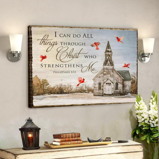 Church And Cardinal Canvas I Can Do All Things Through Christ Bible Verse Canvas Scripture Canvas Wall Art