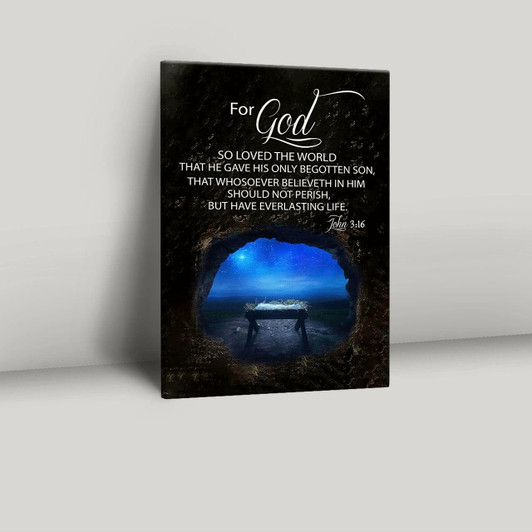 Christmas Canvas With John Three Sixteen For God So Loved The World And Empty Manger Spiritual Wall Art