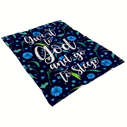 Give It To God And Go To Sleep Christian Fleece Blanket with Bible Verse Inspirational Faith Blanket
