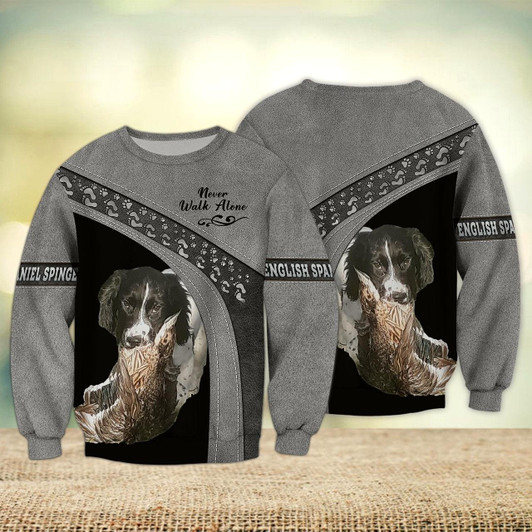 Goofygearprints English Spaniel Springer Grey Never Walk Alone 3D Full Print Sweatshirt Christmas
