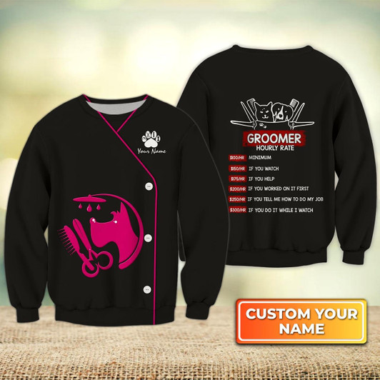 Goofygearprints My Craft Dog Groomer Pet Groomer Uniform Pink Salon Pet Personalized Name 3D Sweatshirt