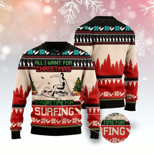Goofygearprints All I Want For Christmas Is More Time For Surfing Ugly Christmas Sweater, Funny Xmas Sweater