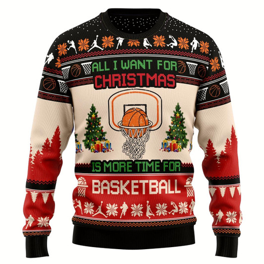 Goofygearprints All I Want For Christmas Is More Time For Basketball Ugly Christmas Sweater
