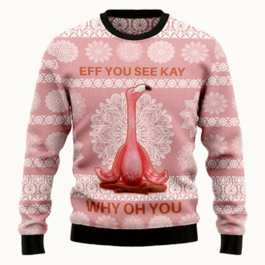 Goofygearprints Flamingo Why Oh You Ugly Sweater - Christmas sweater gift