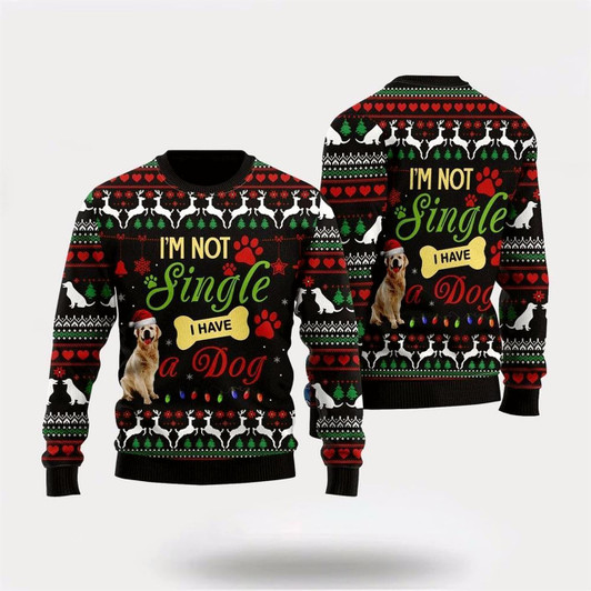 Goofygearprints Pet Dog Sweater, I’m Not Single I Have A DogUgly Christmas Sweater, Gift For Dog Love, Winter Fashion