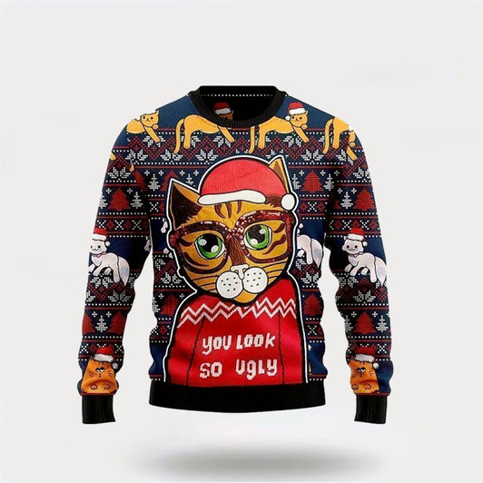 Goofygearprints Pet Cat Sweater, Cat Look So Ugly Christmas Sweater, Gift For Cat Love, Cat Crewneck Sweater, Winter Fashion