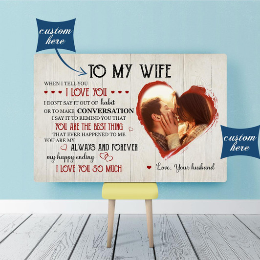 Personalized Anniversary Canvas For Wife To My Wife Custom Wall Art Gift For Wife From Husband On Valentine'S Day, Christmas, Birthday Custom Gift For Wedding Anniversary