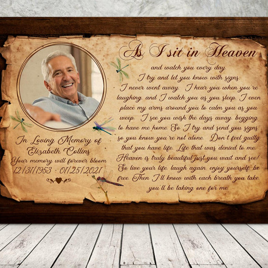 Personalized Memorial Canvas As I Sit In Heaven Wall Art Dragonfly Sympathy Gift For Loss Of Loved One, Father, Mother In Heaven In Loving Memory Of Loved One Memorial Gift