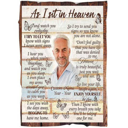 Memorial Blanket As I Sit In Heaven, Sympathy Blanket, Remembrance Gift, In Memory Of Dad Mom Son