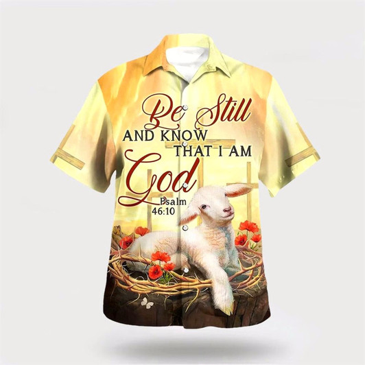 Goofygearprints Christian Hawaiian Shirt, Be Still And Know That I Am God Lamb Hawaiian Shirt, Christian Aloha Shirt