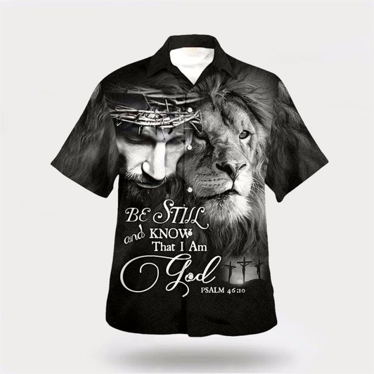 Goofygearprints Christian Hawaiian Shirt, Be Still And Know That I Am God Jesus Lion Religion Hawaiian Shirt, Christian Aloha Shirt