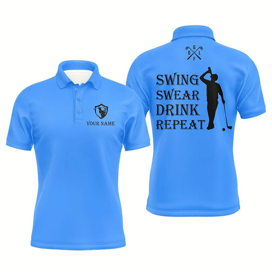 Goofygearprints Funny Mens Golf Polos Shirt Custom Swing Swear Drink Repeat, Team Golf Shirts For Men Blue