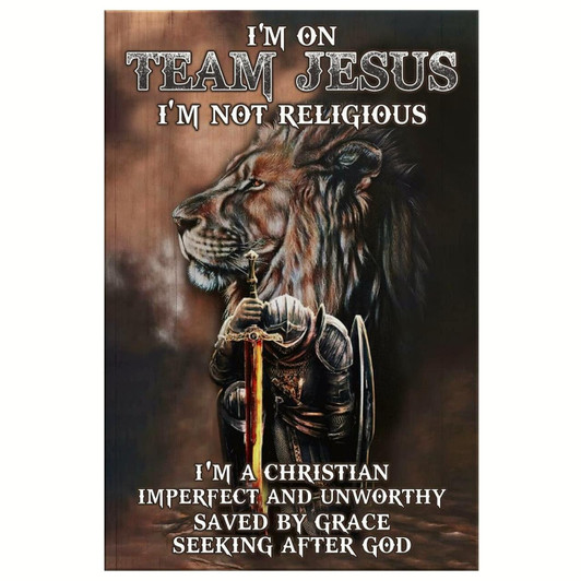 I'M On Team Jesus I'M Not Religious I'M A Canvas Wall Art Christian Bible Verse Prints Bold And Inspirational Wall Art