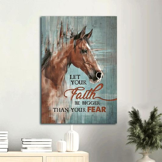 Canvas Wall Art Featuring Horse Painting On A Blue Background With The Message Let Your Faith Be Bigger Than Your Fear
