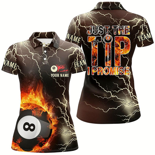 Goofygearprints Personalized Fire Lightning 8 Ball Pool Just The Tip I Promise Billiard 3D Polo Shirts For Women