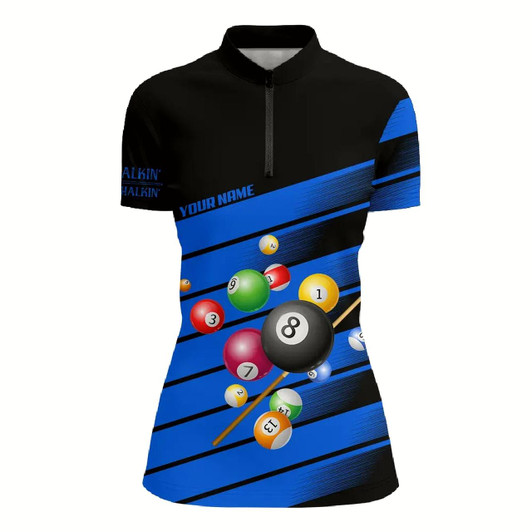 Goofygearprints Personalized Blue Pool Balls Quarter-Zip Shirts For Women, Less Talkin More Chalkin Billiard Jerseys Style 2
