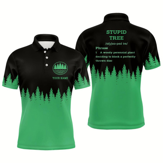 Goofygear Stupid Tree Funny Definition Mens Disc Golf Polo Shirts Custom Black Green Forest Disc Golf Clothing