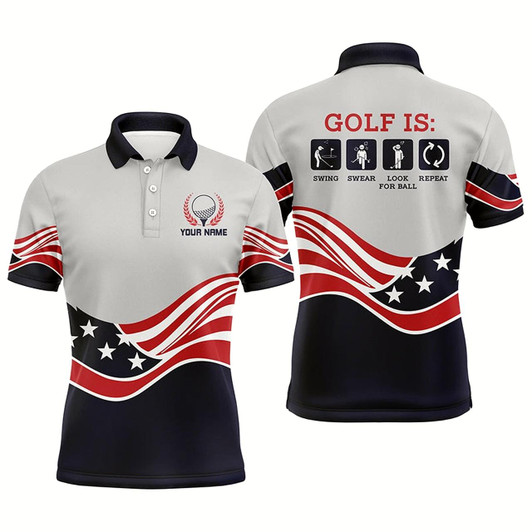 Goofygear Funny Mens Golf Polos Shirts Custom Name American Flag Golf Is Swing Swear Look For Ball Repeat Style 1