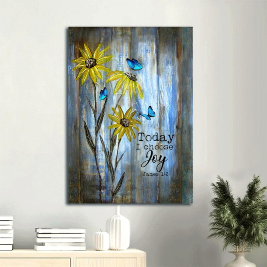 Blue Butterfly And Sunflower Painting With The Message Today I Choose Joy Ideal For Bringing Positivity To Any