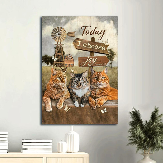Today I Choose Joy With Three Cats On A Beautiful Green Farm Complete With A Wooden Sign And Windmill Portrait Canvas