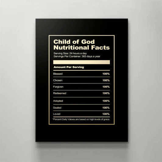 Canvas Art With A Fun Nutritional Facts Theme For Child Of God Featuring A Religious Christian Message