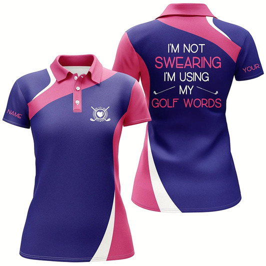 Goofygear Womens Golf Polo Shirt Custom Name Pink Purple Polo Shirt I'M Not Swearing I'M Using My Golf Words
