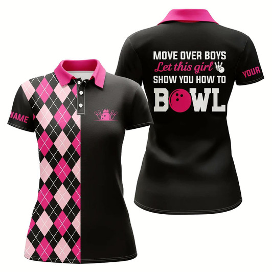 Goofygear Funny Bowling Polo Shirts For Women Custom Move Over Boys Let This Girl Show You How To Bowl Pink