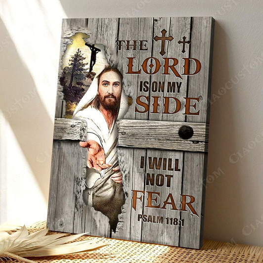 The Lord Is On My Side 2 Canvas Art Featuring Jesus Bible Verse And Inspirational Scripture For Christian Wall Art And