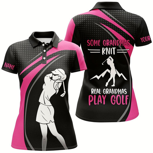 Goofygear Pink Womens Golf Polo Shirt Custom Some Grandmas Knit Real Grandmas Play Golf Mother'S Day Gifts