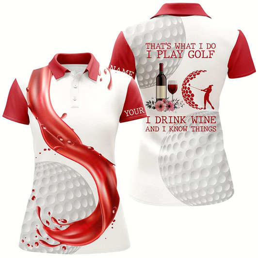 Goofygear Golf & Wine Womens Golf Polo Shirt Custom Name That'S What I Do I Play Golf Drink Wine And Know Things
