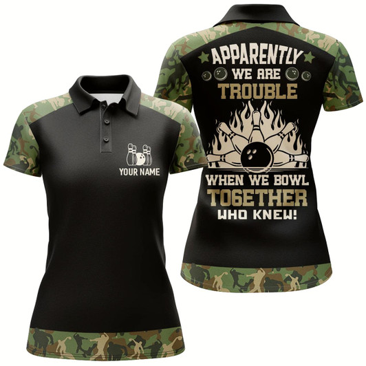 Goofygear Apparently We Are Trouble When We Bowl Together Bowling Polo Shirt Women Custom Bowling Team Jersey