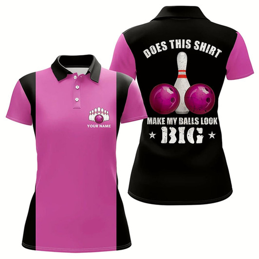 Goofygear Funny Bowling Shirts For Women Custom Vintage Pink And Black Does This Shirt Make My Balls Look Big