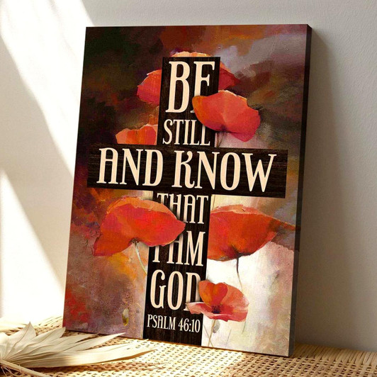 Christian Canvas Wall Art Jesus Know That I Am God The Source Of All Strength Comfort And Hope In Your Life Canvas