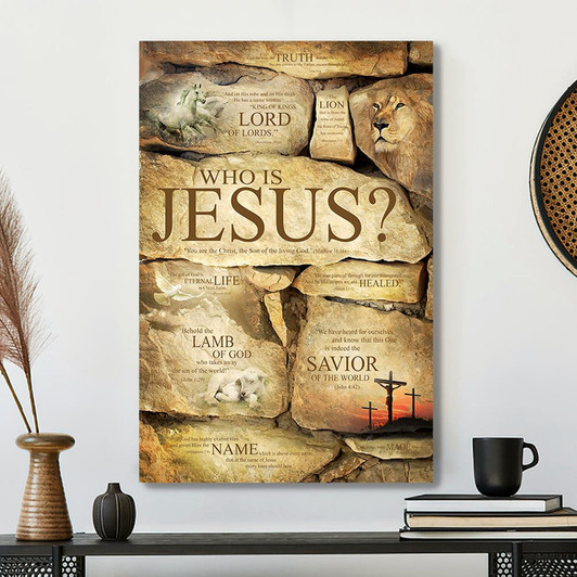 God Canvas Christian Canvas Wall Art Bible Verse Wall Art Canvas Who Is Jesus The Savior Who Heals Guides And Empowers