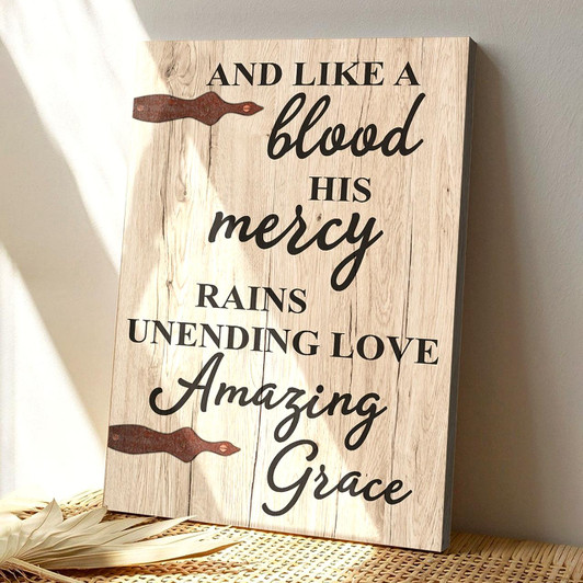 Bible Verse Wall Art Canvas Like A Blood His Mercy A Sacred Reminder Of God's Boundless Mercy And Grace Covering Us