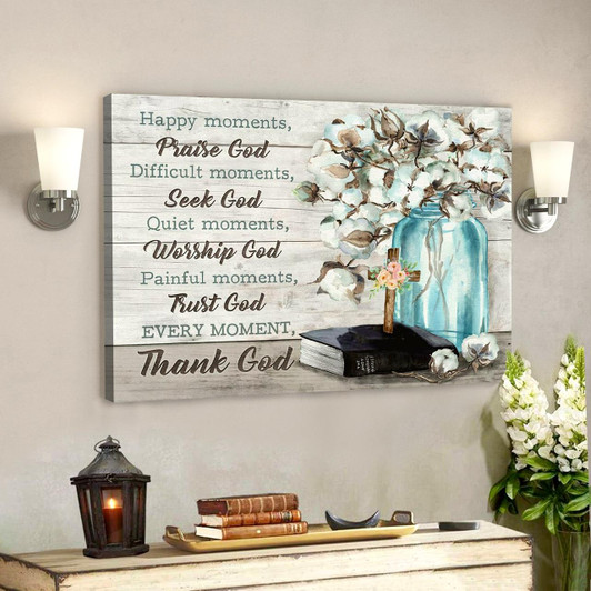 Bible Verse Canvas Happy Moments Praise God Canvas Wall Art Scripture Canvas Wall Art