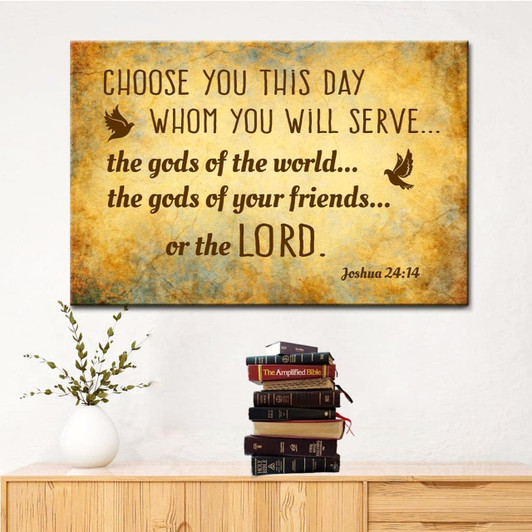 Choose You This Day Joshua 2414 Bible Verse Wall Art Canvas Print Religious Wall Decor