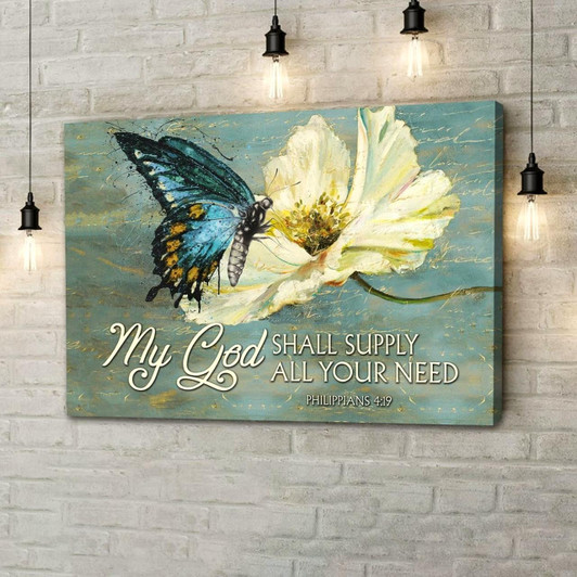Butterfly My God Shall Supply All Your Need Philippians 419 Wall Art Canvas Print Religious Wall Decor