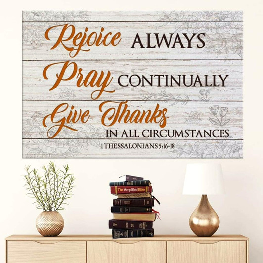 Bible Verse Wall Art Rejoice Always Pray Continually Give Thanks Canvas Print Religious Wall Decor