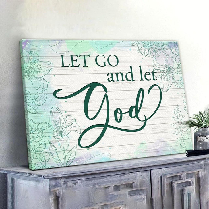 Let Go And Let God Canvas Wall Art Christian Canvas Faith Canvas Christian Inspirational Canvas Decoration