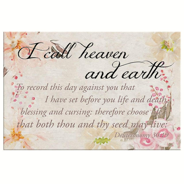 I Call Heaven And Earth Deuteronomy 30 19 Kjv Canvas Wall Art Christian Canvas Faith Canvas