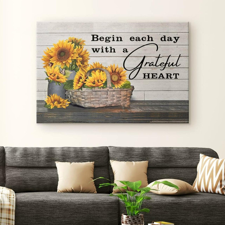 Begin Each Day With A Grateful Heart Canvas Wall Art Christian Canvas Faith Canvas